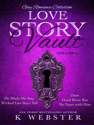 cover image of Gay Romance Collection: Love Story Vault, Book 4